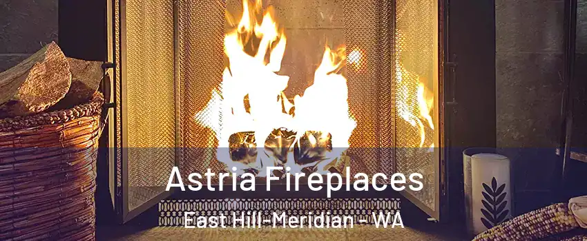  Astria Fireplaces East Hill-Meridian - WA