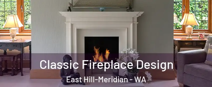  Classic Fireplace Design East Hill-Meridian - WA