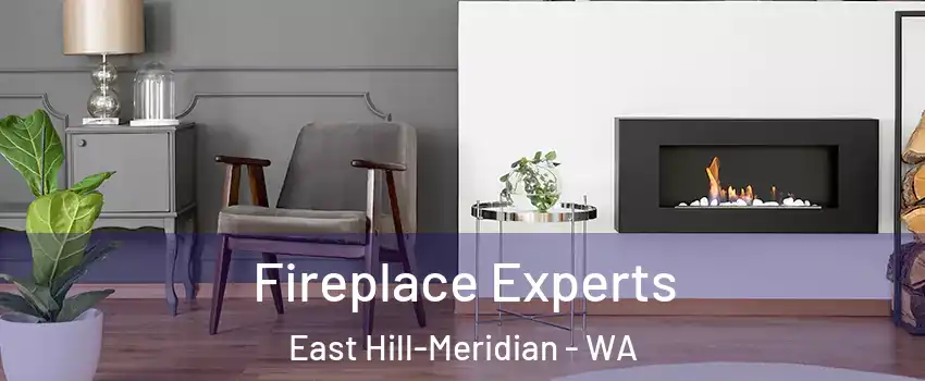  Fireplace Experts East Hill-Meridian - WA