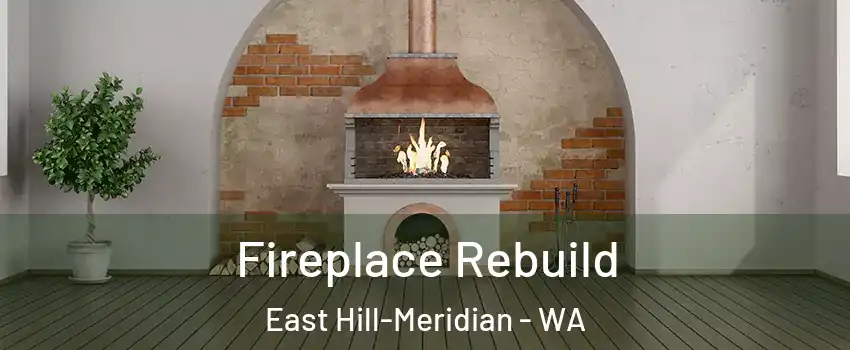  Fireplace Rebuild East Hill-Meridian - WA