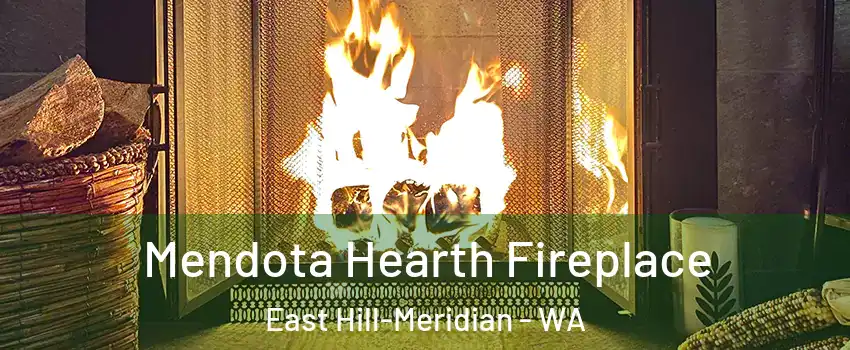  Mendota Hearth Fireplace East Hill-Meridian - WA