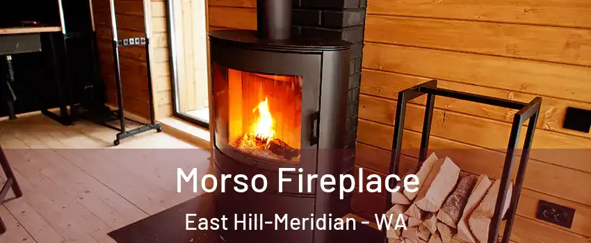  Morso Fireplace East Hill-Meridian - WA