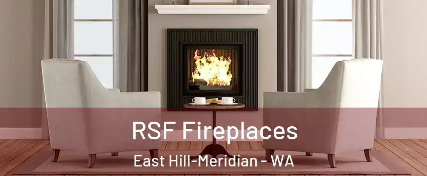  RSF Fireplaces East Hill-Meridian - WA
