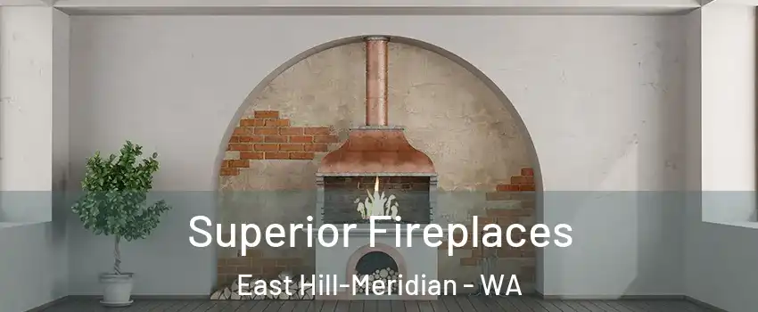 Superior Fireplaces East Hill-Meridian - WA